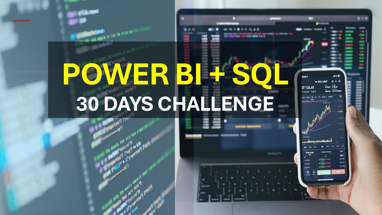 Power BI + SQL(30 Days Challenge)