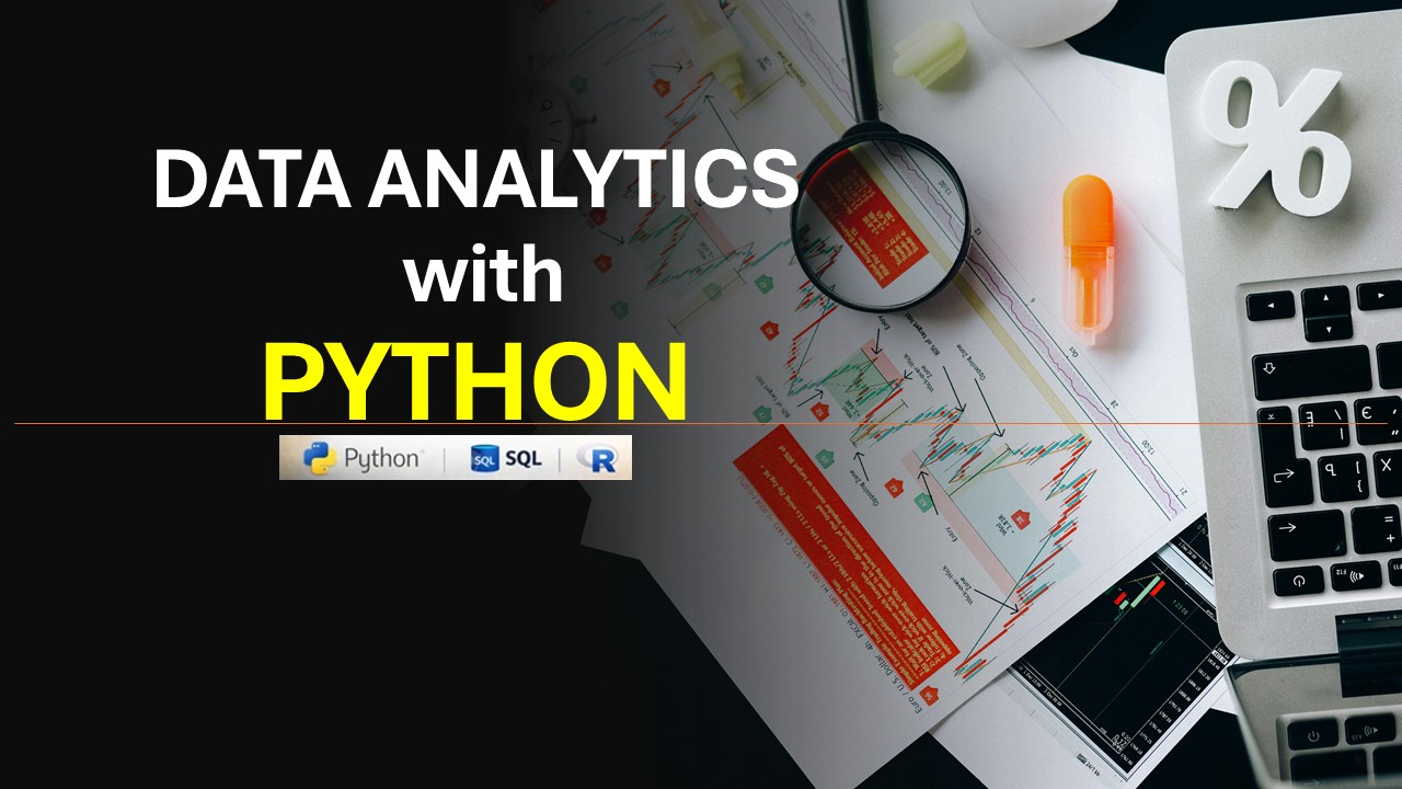 Data Analytics with Python, R and SQL