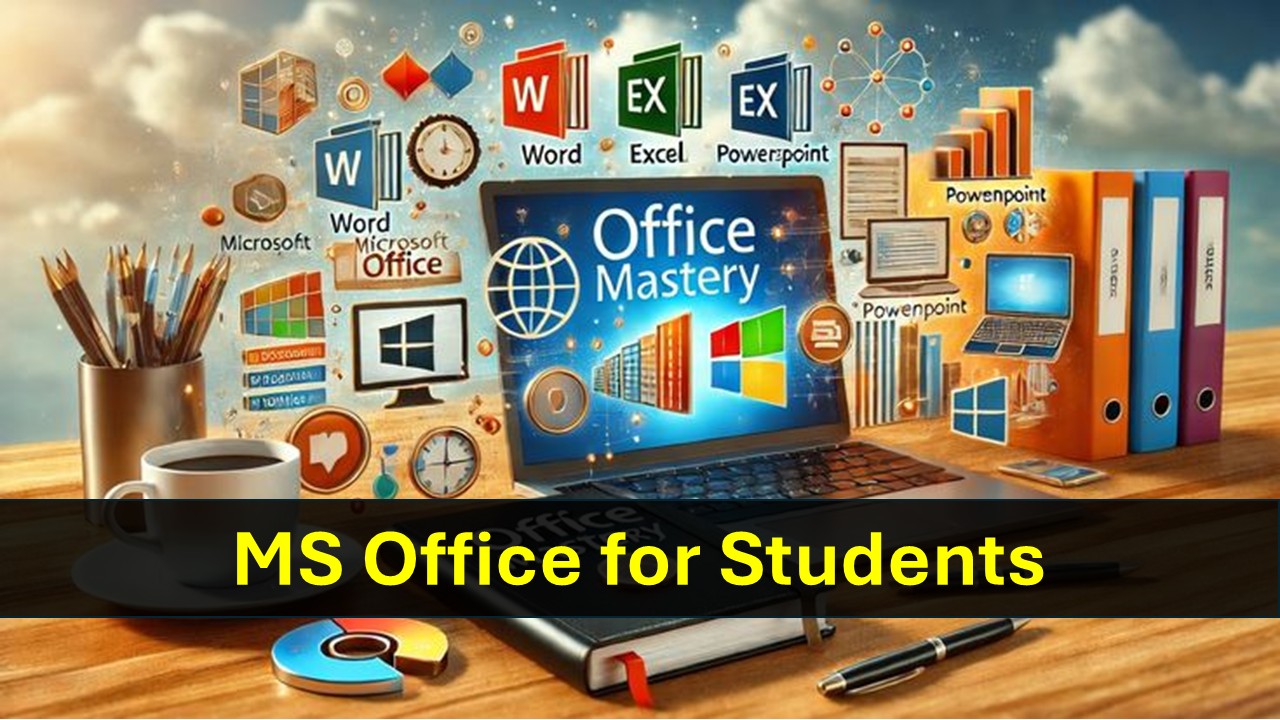Future Skills: MS Office for Students