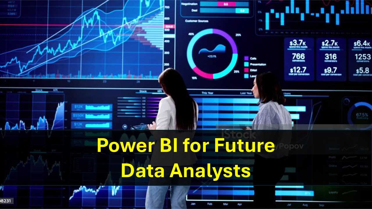 Power BI for Future Data Analysts