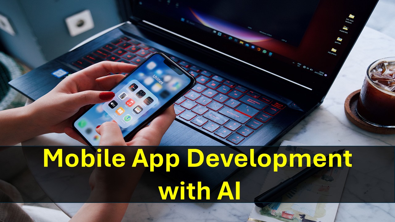 Mobile App Development with AI