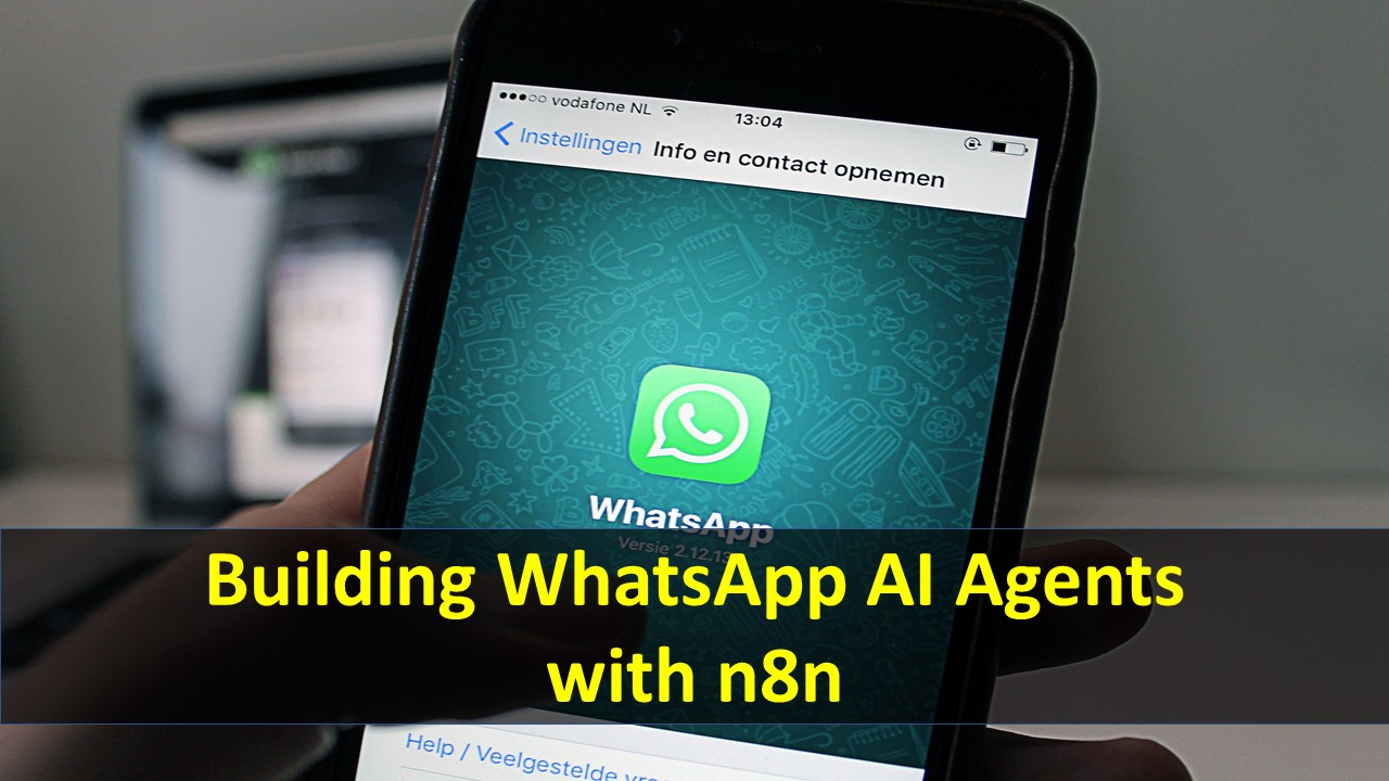 Building WhatsApp AI Agents with n8n