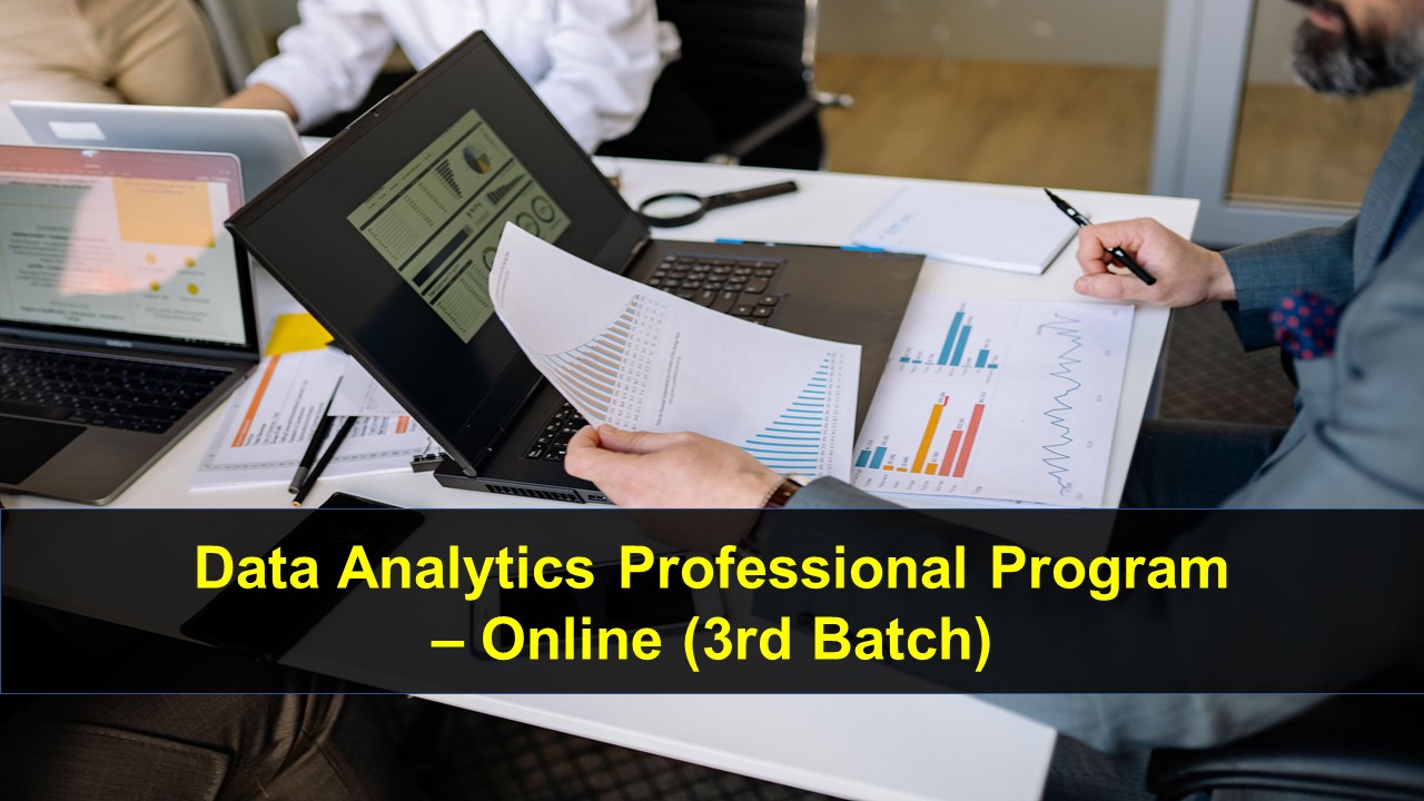 Data Analytics Professional Program – Online (3rd Batch)