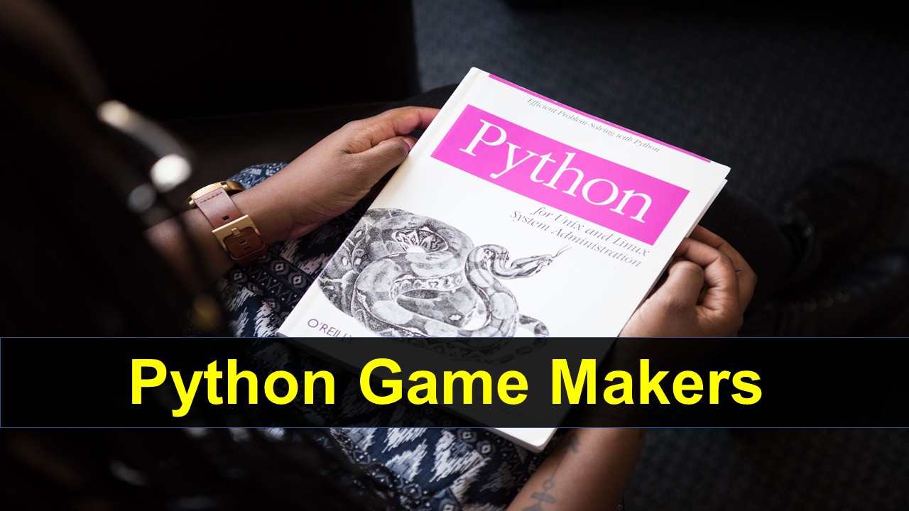 Python Game Makers