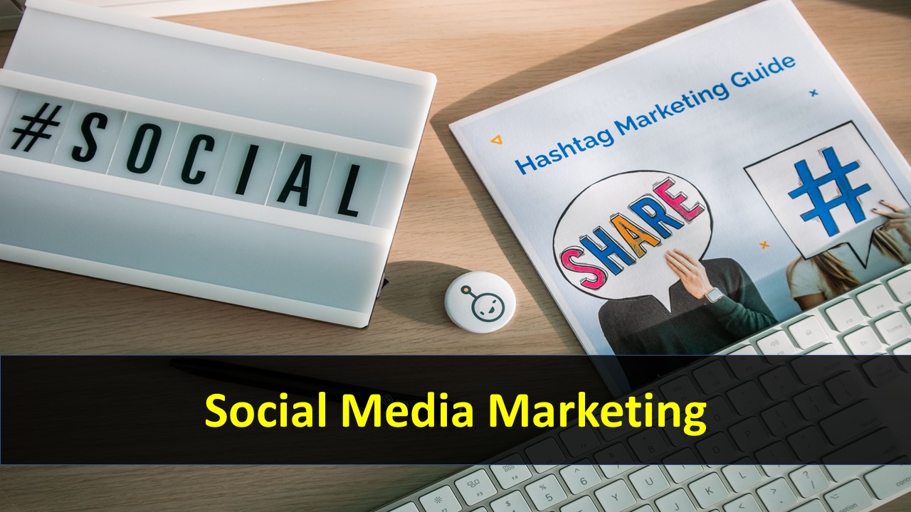 Social Media Marketing